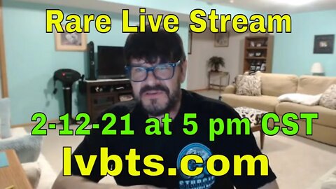 Live Stream Tomorrow 5 PM 2/12/21