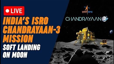 Chandrayaan 3 Landing Live ISRO's Chandrayaan 3 Mission Vikram rover soft landing on Moon