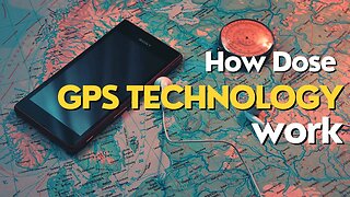 How GPS Works - Navigating the Invisible Sky Highways