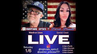 Live with Rightside Optics and Patriot Princess