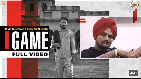 GAME (Full Video) Shooter Kahlon | Sidhu Moose Wala |