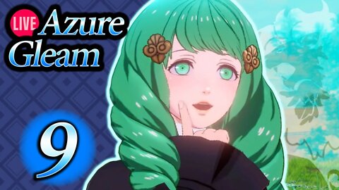 Let's Play Three Hopes: Azure Gleam (Chapters 11-12)