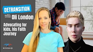 Detransition: Former Transgender K-Pop Singer Oli London’s Faith Journey, Protecting Kids | Ep 69