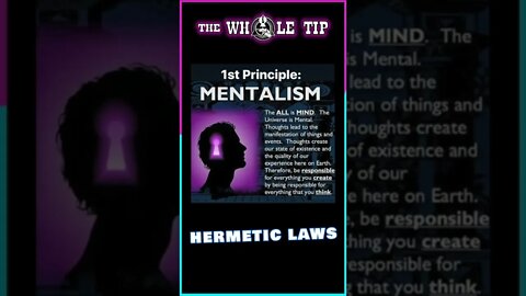 HERMETIC LAWS I MENTALISM - the Whole Tip daily #shorts