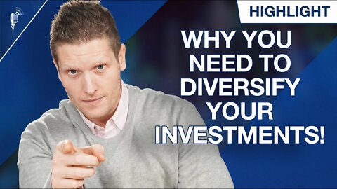 Why Diversification is so Important in Investing!