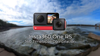 Insta360 ONE RS 360 Timelapse Compilation