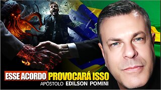 A GRANDE CILADA DAS NAÇÕES CONTRA O BRASIL E O JULAGEMNTO DE DEUS - AP. EDILSON POMINI