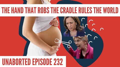 How To Give Kamala Harris Nightmares: Be A Happy Mother Raising Your Own Babies | UnAborted Ep. 232
