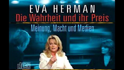 Eva Herman - Die Wahrheit und ihr Preis