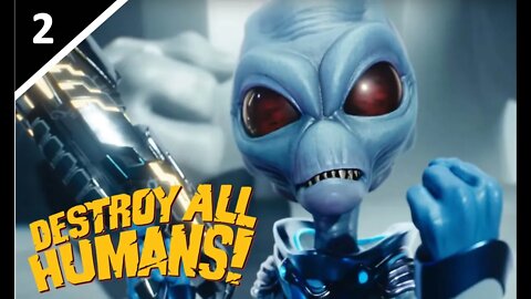 Let's Check Out - Destroy All Humans! [2020 Remake] l Part 2 [Live]