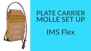 How to use MOLLE: Plate Carrier Hydration Set Up & Assembly with (IMS Combo by Qore Performance®)