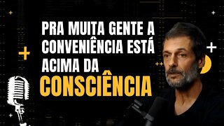 Eduardo Marinho - Pra muita gente a conveniência está acima da Consciência