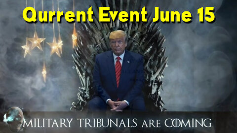 Qurrent Event June 15 > Military Tribunals Are Coming