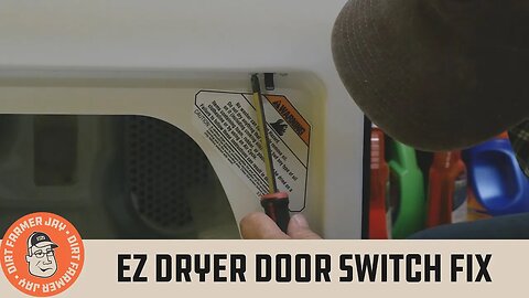 EZ Dryer Door Switch Fix