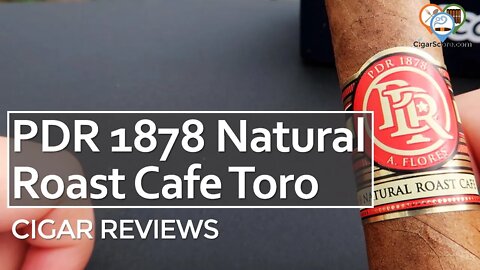 If You LIKE CIGARS, SKIP This PDR 1878 Natural Roast Cafe Toro - CIGAR REVIEWS by CigarScore