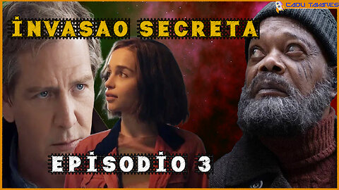 TUDO SOBRE O TERCEIRO EPISODIO DE INVASÃO SECRETA !!