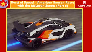 BoS - American Season Races w/ McLaren Senna (Part 6) | Asphalt 9: Legends for Nintendo Switch