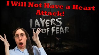 Layers of Fear Part 2 Everyday Let's Play
