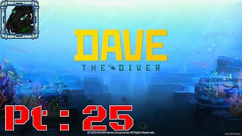 Dave The Diver Pt 25 {Just a quiet day... isn't that guy from King of Fighters?}