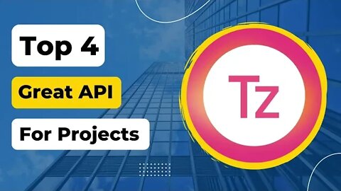 Top 4 Great API For Your Next Projects | Projects Idea