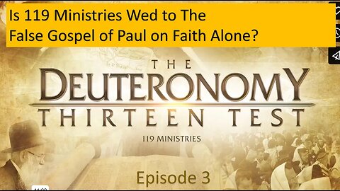 Is 119 Ministries wed to Reach Jews with False Gospel of Paul, Ignoring Jesus' Has A True Gospel? #3