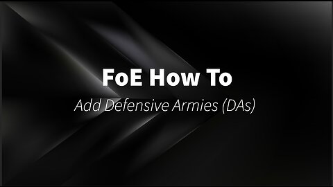 Adding defensive armies (DAs)