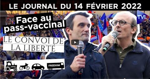 Convoi de la liberté la répression - JT du lundi 14 février 2022