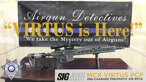 Sig Sauer MCX Virtus PCP Air Rifle "Part 1" "Full Review" by Airgun Detectives