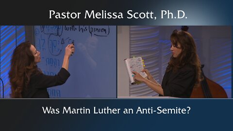 Was Martin Luther an Anti-Semite?