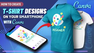 Create T-Shirt Designs With The Canva Mobile App