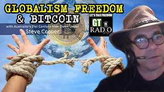Globalism, Freedom and Bitcoin