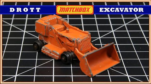 Matchbox #58B Drott Excavator