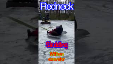 Redneck Sledding in the South