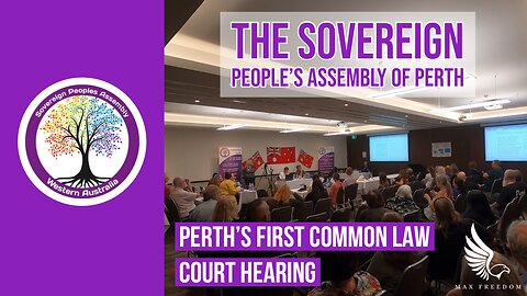 PERTH’S FIRST COMMON LAW COURT HEARING