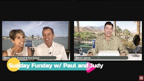 SUNDAY FUNDAY w/ Paul and Judy Along w/ GUEST, Dimitri James