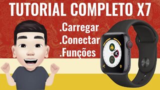 Smartwatch X7 como carregar, como conectar/configurar. Guia completo!