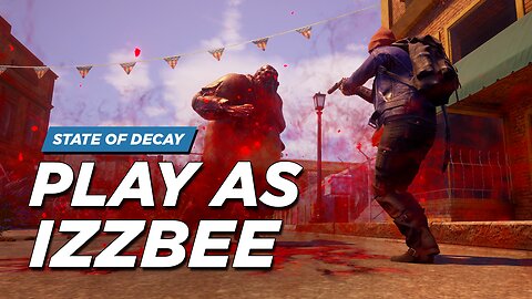 Play as IzzBee - State of Decay 2 Mods for Xbox (Sasquatch Mods)