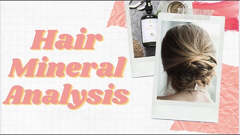Hair Mineral Analysis