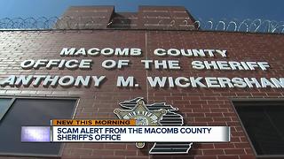 Scam alert from the Macomb County Sheriff's Office