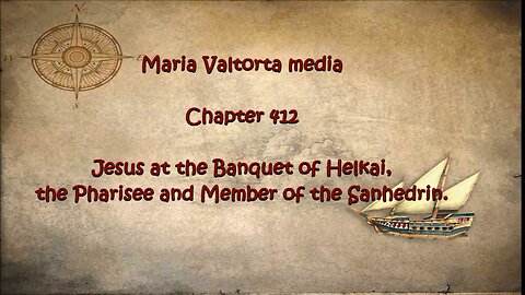 Jesus at the Banquet of Helkai, the Pharisee and Member of the Sanhedrin.