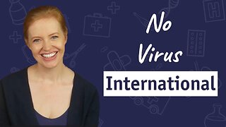 Dr. Sam Bailey - No Virus Is International