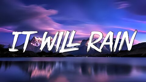 It Will Rain - Bruno Mars (Lyrics) || Jamie Miller , Coldplay... (MixLyrics)