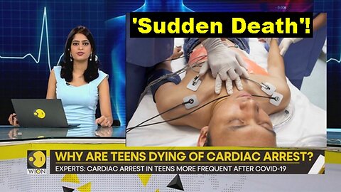 Why are Teens and Young People Dying (Sudden Death) of Cardiac Arrest? [03.01.2023]