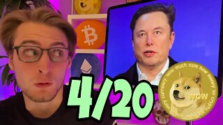 Dogecoin Elon Musk 4/20 MASTER PLAN ⚠️ GET READY ⚠️