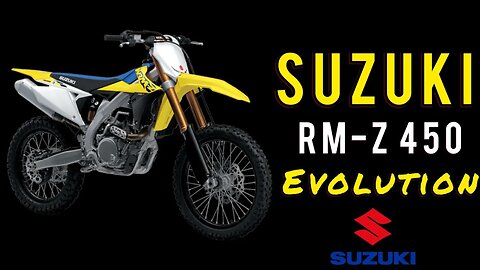 History of the Suzuki RM-Z 450
