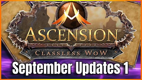 A NEW CARD EXCHANGE SYSTEM?! - September Updates - Project Ascension Season 7 | Classless WoW