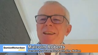 Promo: DamienRichardson.Online Show 14 - Senator Malcolm Roberts