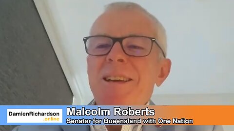 Promo: DamienRichardson.Online Show 14 - Senator Malcolm Roberts