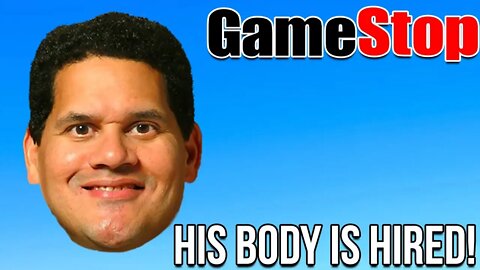 Reggie Fils-Aime's Body Has Been Hired By GameStop