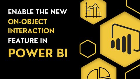 🚀 Power BI Object Interaction: Unlock the Next Level of Data Magic! 📊